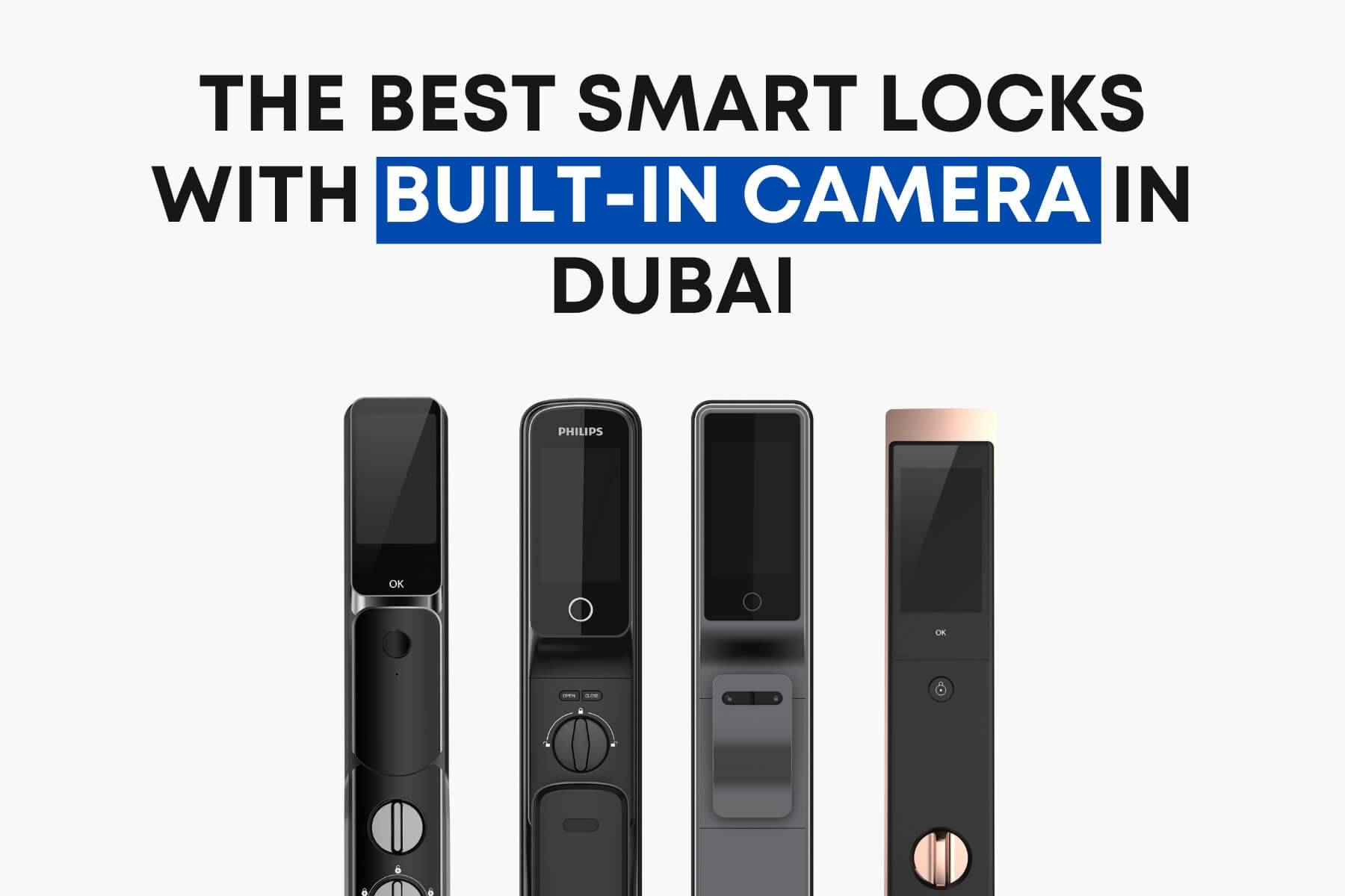 Best Smart Lock with Camera - OJISmart.com