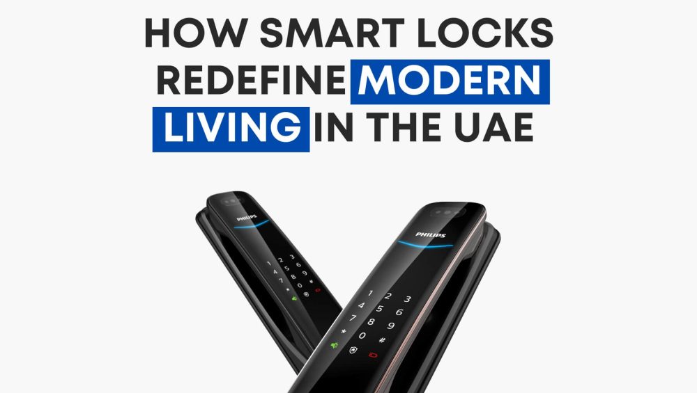 How Smart Locks Redefine Modern Living in the UAE