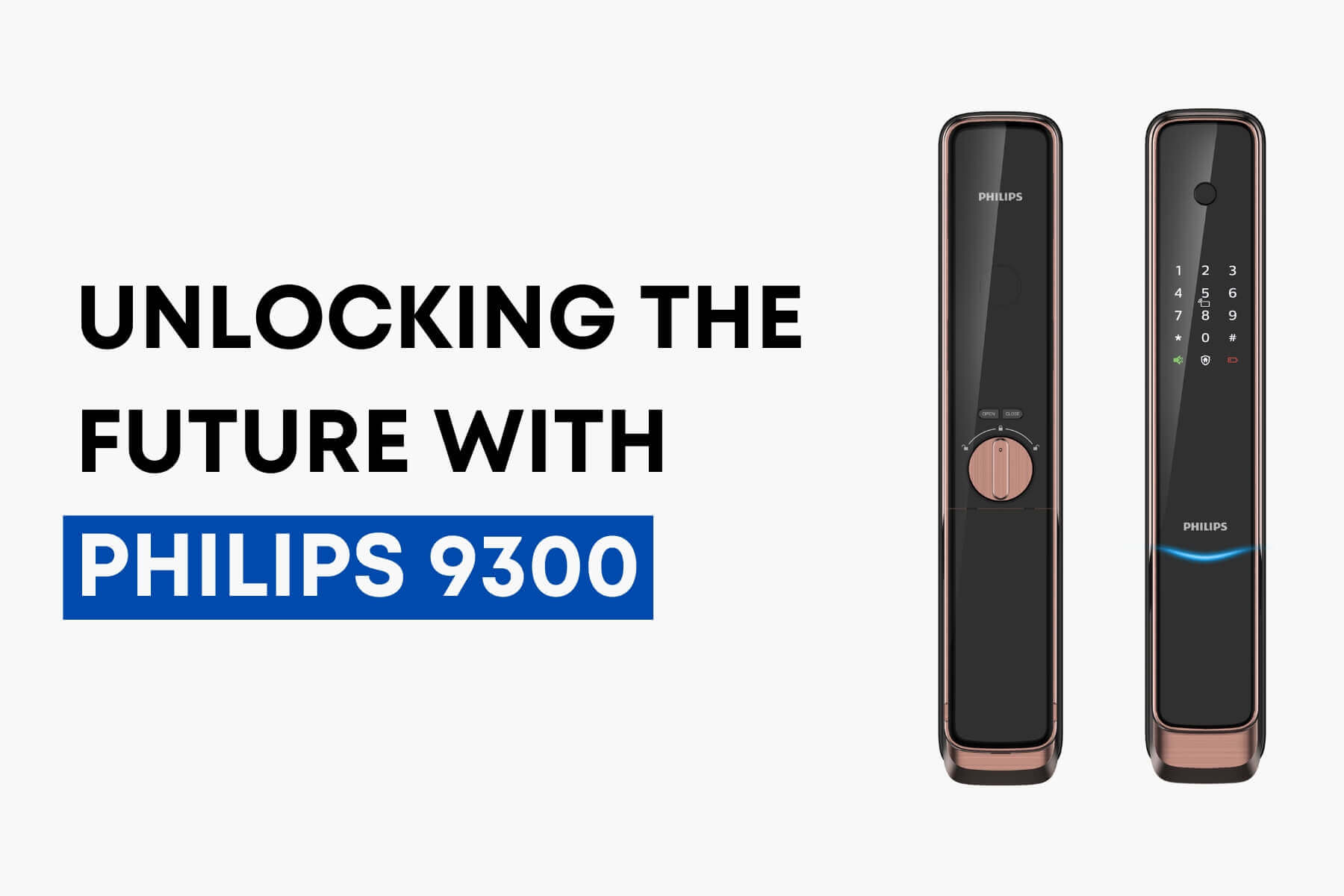 Unlocking the Future with Philips 9300