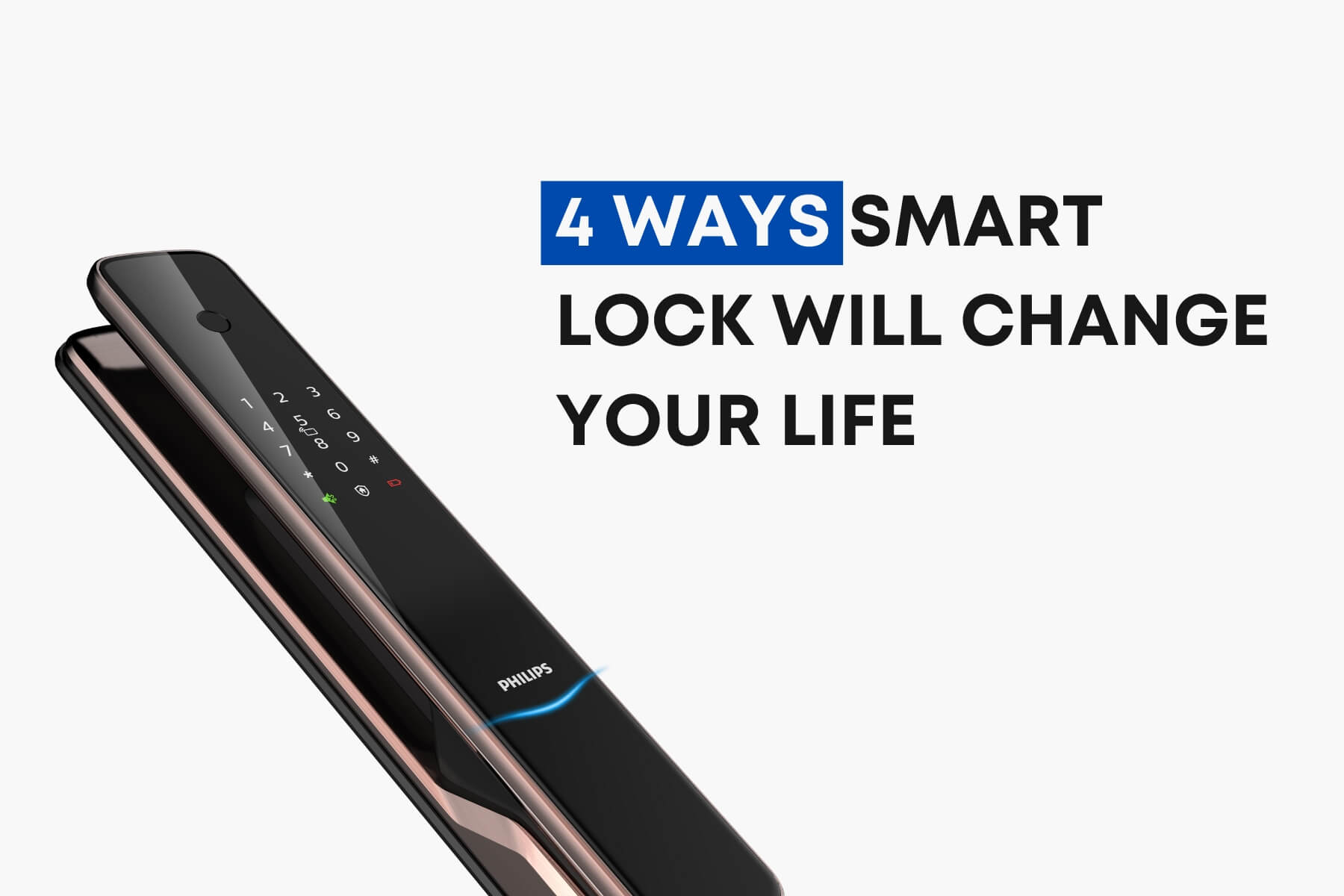 Ways Smart Lock will change your life