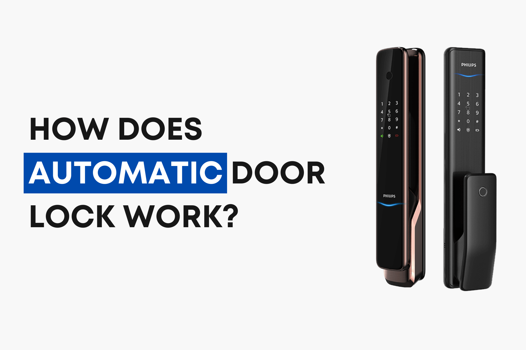 How Does Automatic Door Lock Work