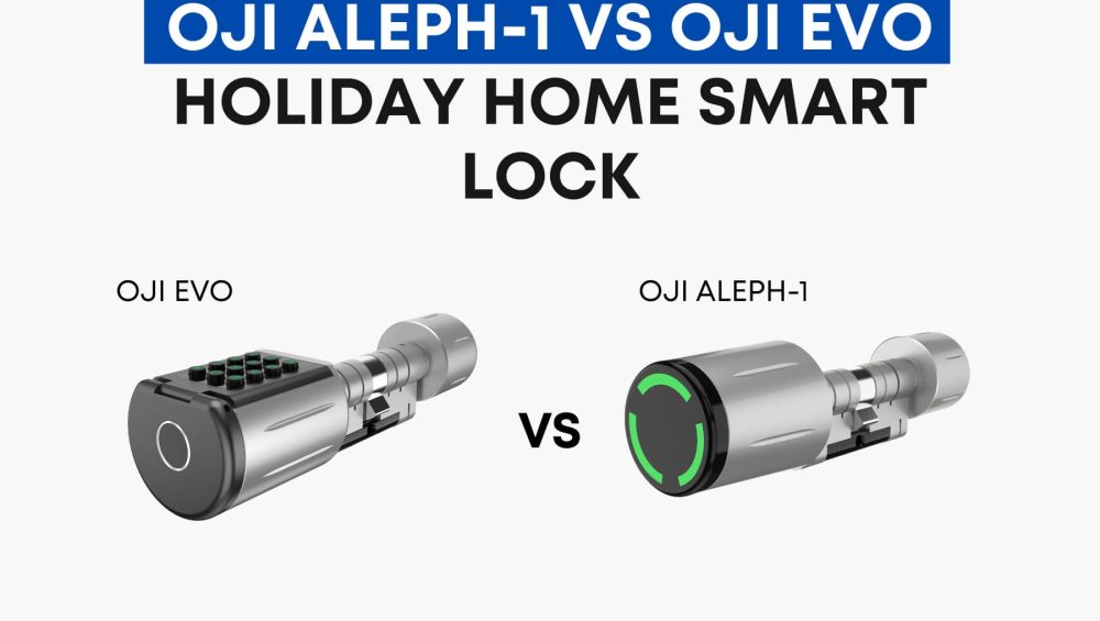 Oji Aleph-1 vs Oji EVO Holiday Homes Smart Lock