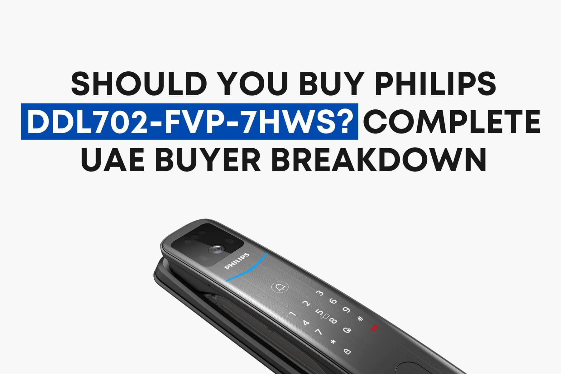 Should You Buy Philips DDL702-FVP-7HWS